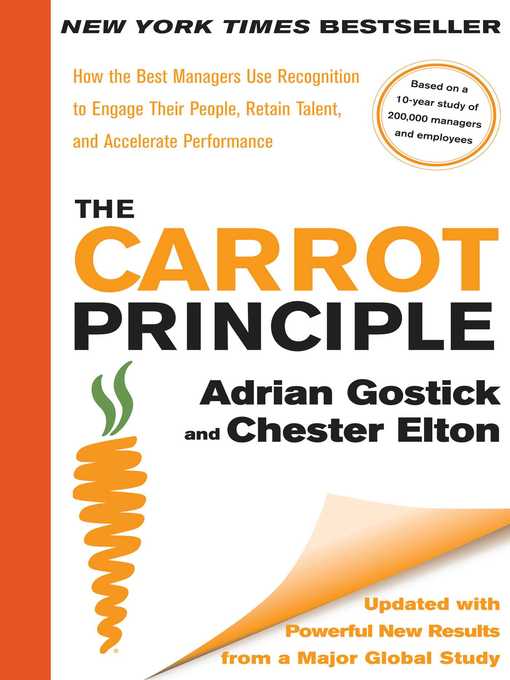 Title details for The Carrot Principle by Adrian Gostick - Available